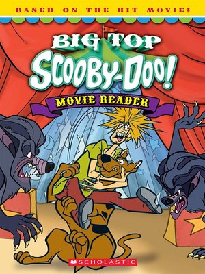 cover image of Big-Top Scooby Movie Reader